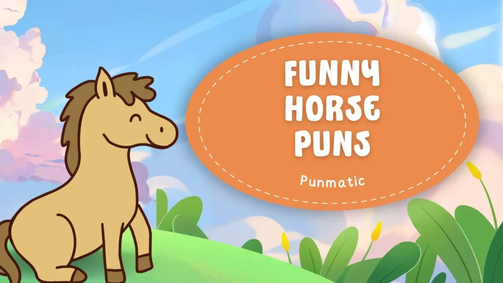 Funny Horse Puns