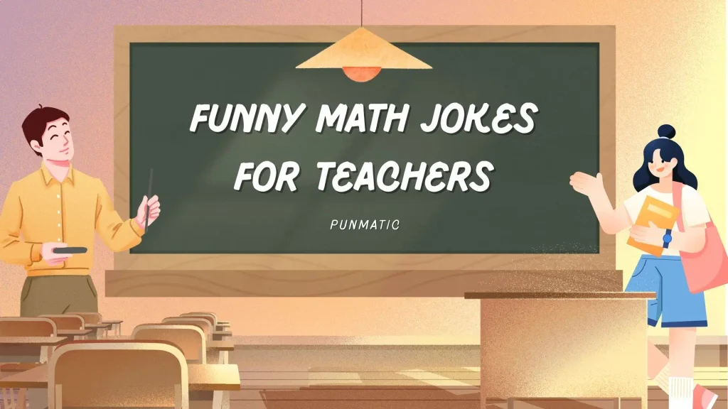 Funny Math Jokes for Teachers