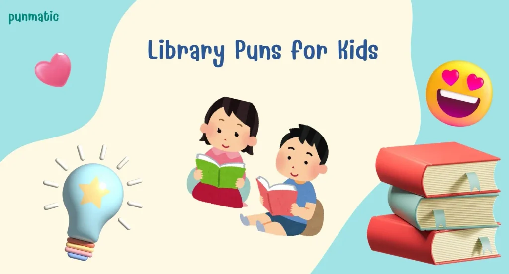 Library Puns for Kids
