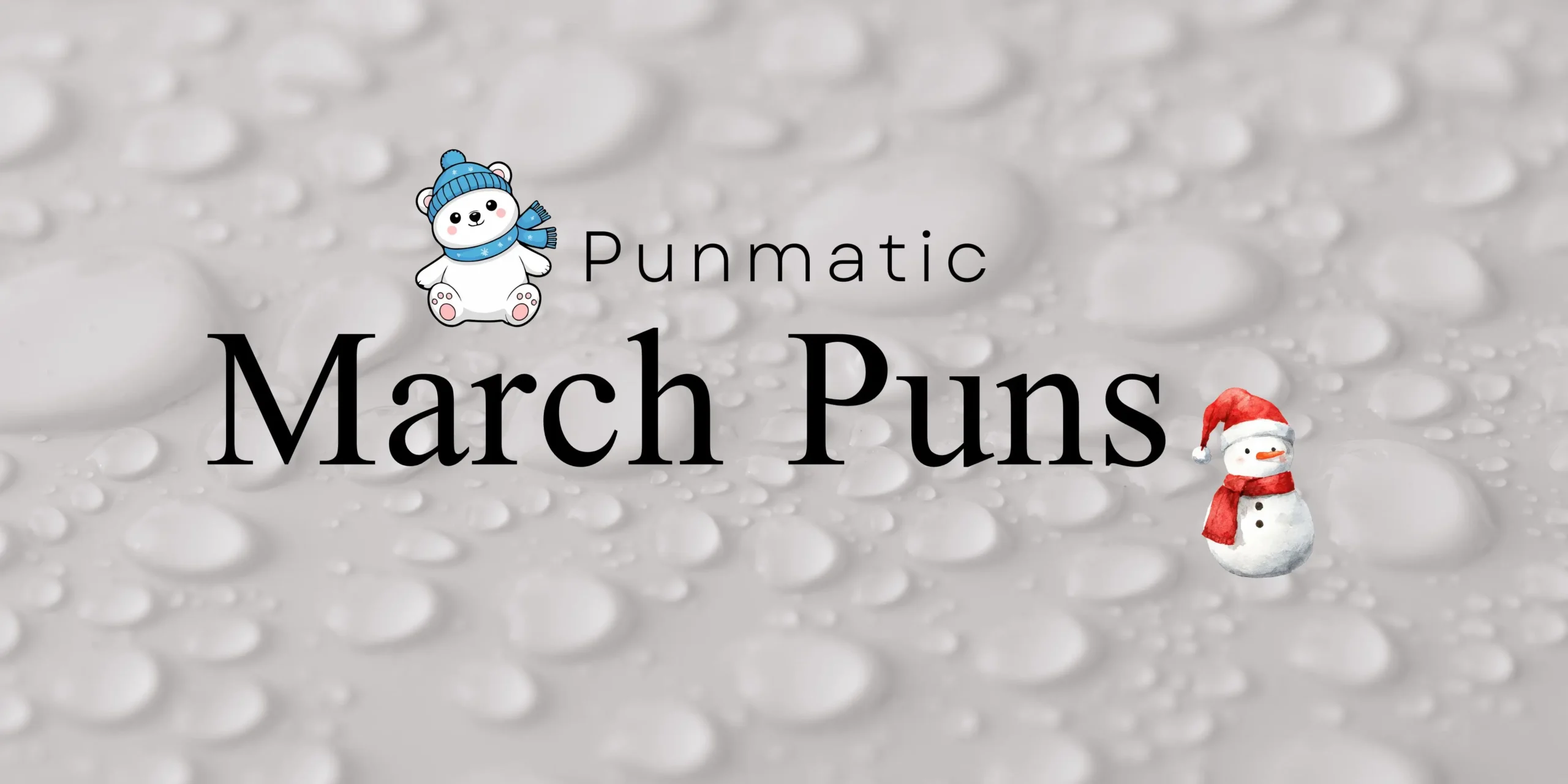 March Puns