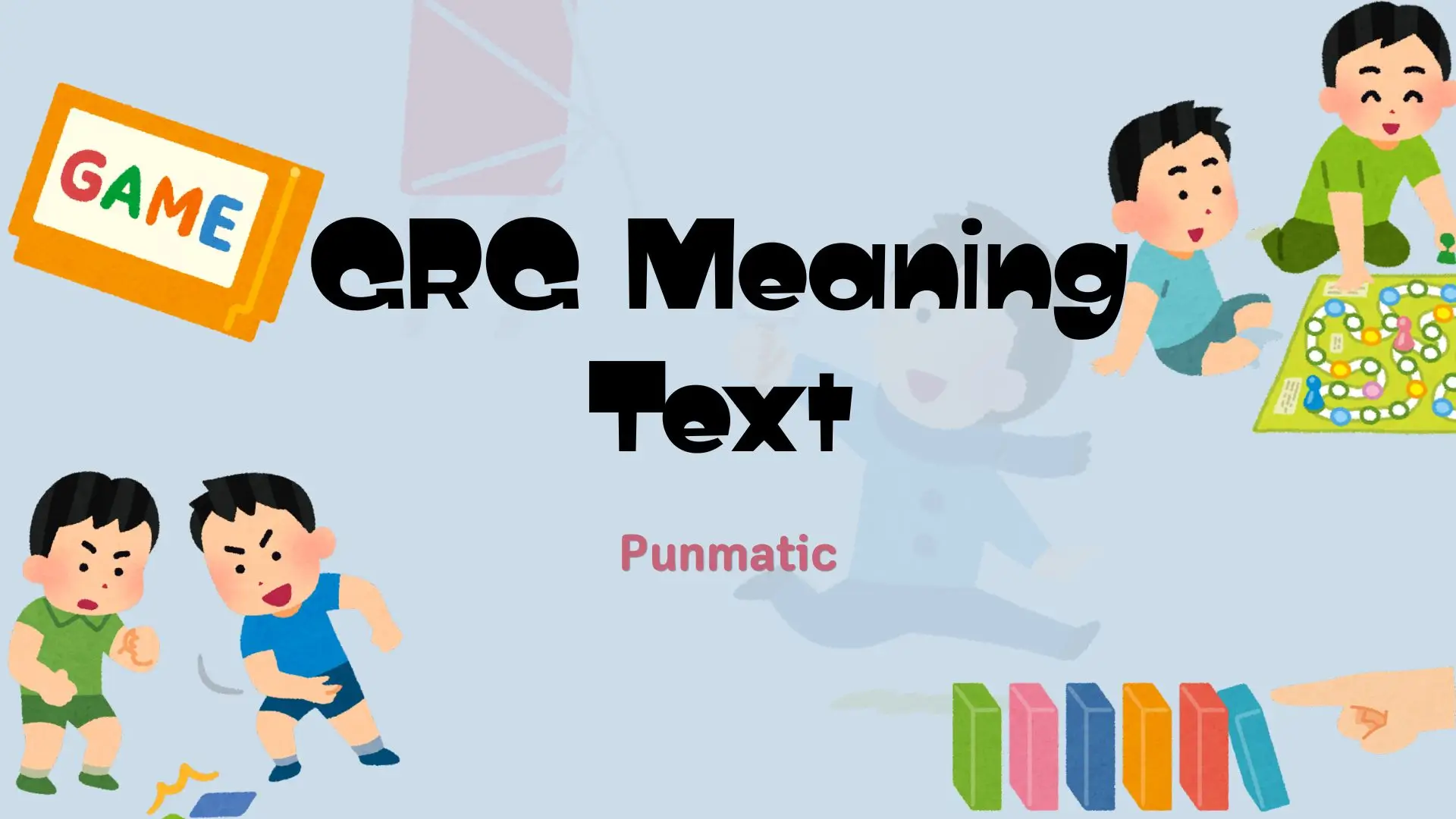 GRG Meaning Text