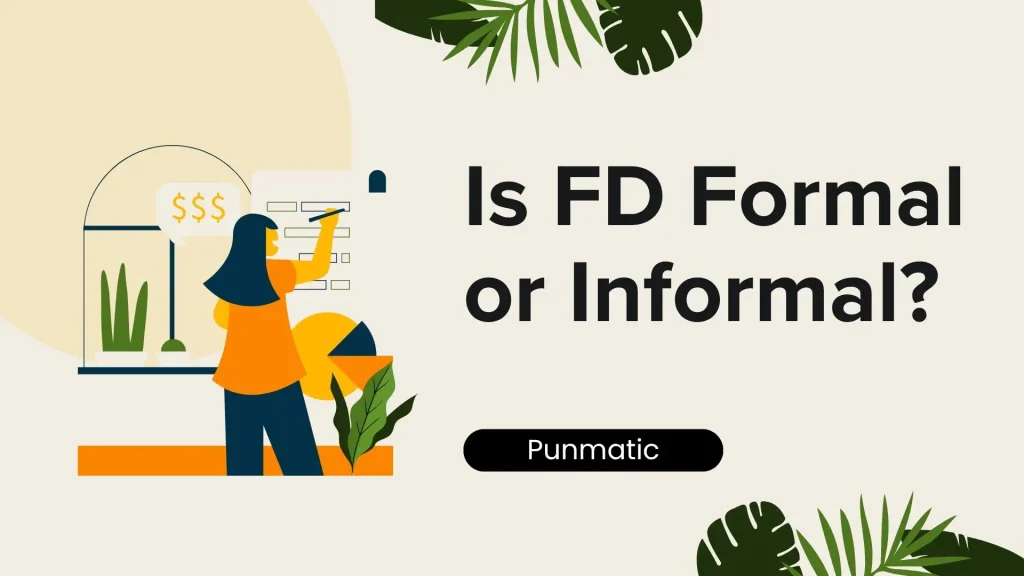 Is FD Formal or Informal?