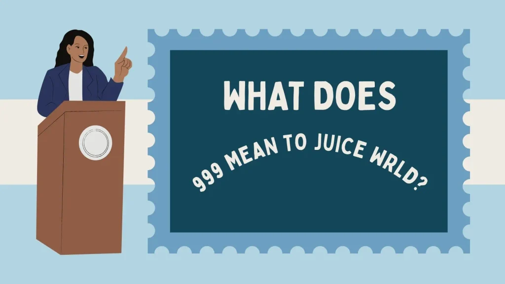 What Does 999 Mean to Juice WRLD?