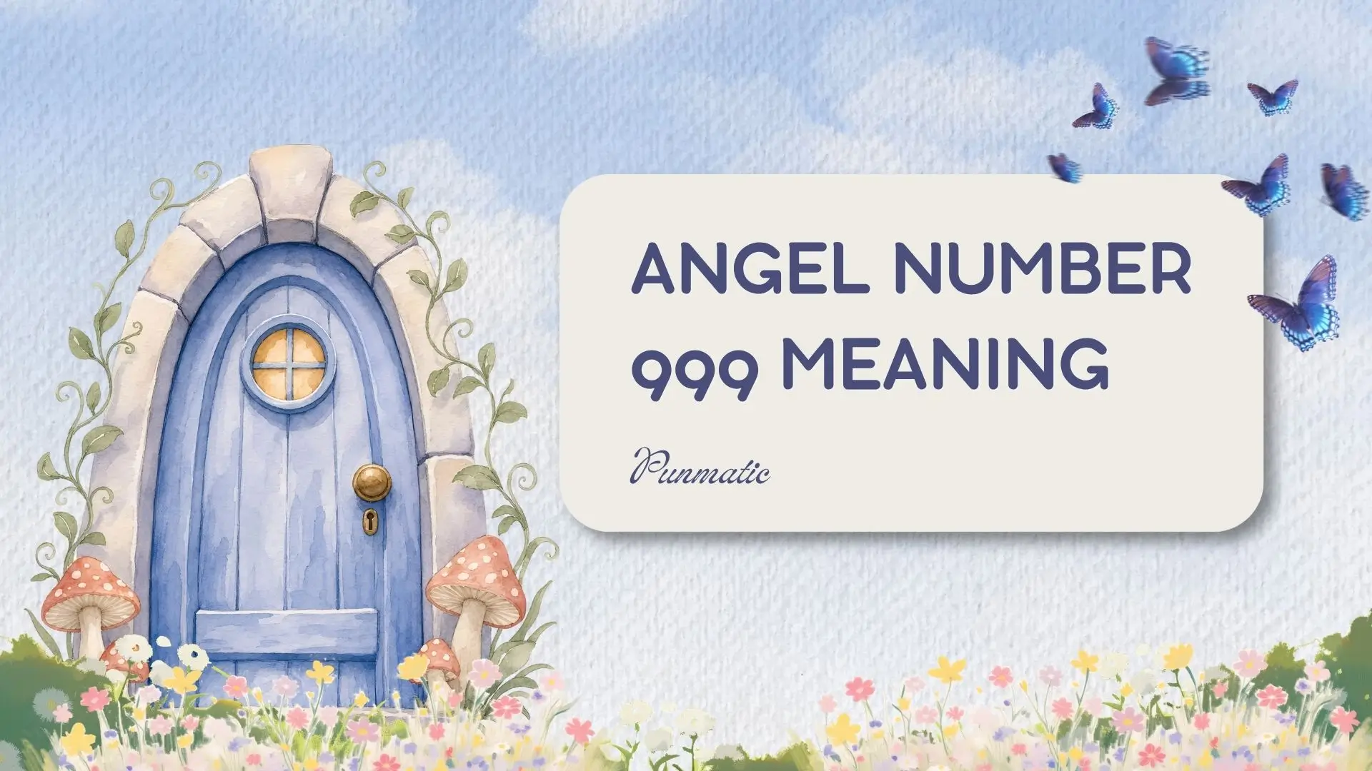 angel number 999 meaning
