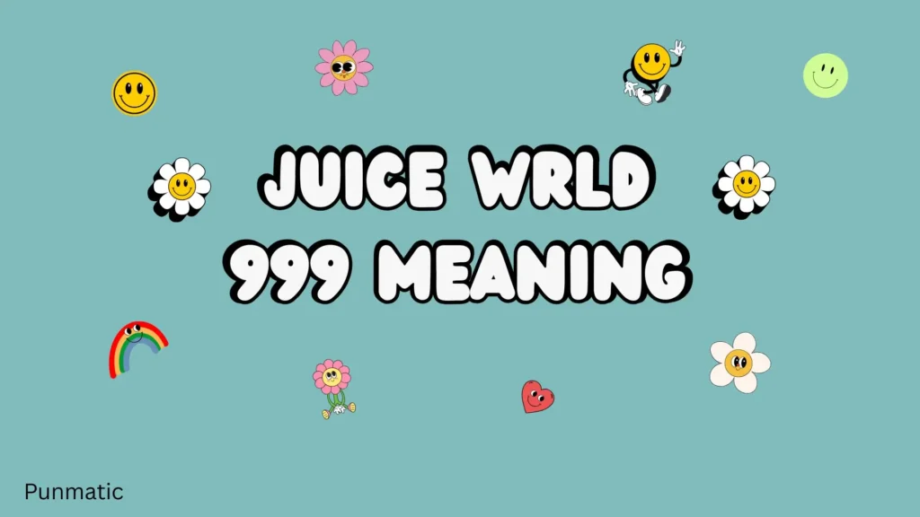 juice wrld 999 meaning